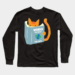 World Peace For Cats Long Sleeve T-Shirt